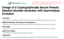 Design of a Cryptographically Secure Pseudo Random Number Generator with Grammatical Evolution by Conor Ryan, Meghana Kshirsagar, Gauri Vaidya, Andrew  Cunningham, and Sivaraman R