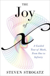 The Joy of X by Steven Strogatz