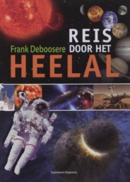 Reis door het heelal by Frank Deboosere