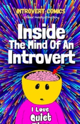 Inside The Mind of an Introvert by Oliver Markus Malloy