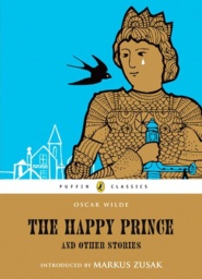 The Happy Prince and Other Stories by Oscar Wilde