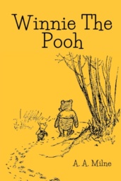 Winnie The Pooh by A. A. Milne