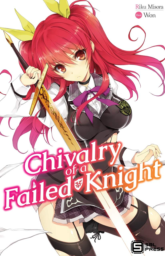 Chivalry of a Failed Knight by Riku Misora