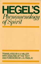 The Phenomenology of Spirit by Georg Hegel
