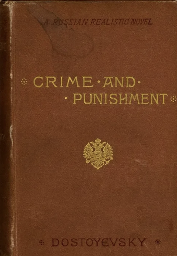 Crime and Punishment by Fyodor Dostoevsky