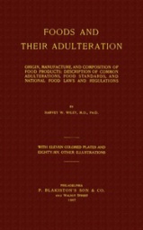Foods and Their Adulteration by Harvey Washington Wiley