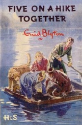 Five on a Hike Together by Enid Blyton