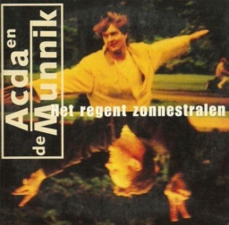 Het regent zonnestralen by Acda en De Munnik