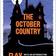 The October Country by Ray Bradbury