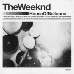 Wicked Games  by The Weeknd 