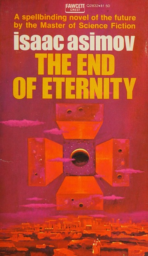 The End of Eternity by Isaac Asimov