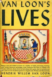Van Loon's Lives by Hendrik Willem van Loon 