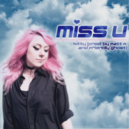 ☼ Miss U ☼ by Kitty