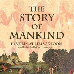 The Story of Mankind by Hendrik Willem Van Loon
