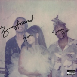 Boyfriend by Ariana Grande & Social House