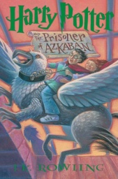 Harry Potter and the Prisoner of Azkaban by J. K. Rowling