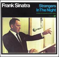 Strangers In The Night by Frank Sinatra