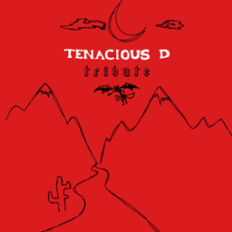 Tribute by Tenacious D