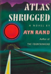 Atlas Shrugged by Ayn Rand