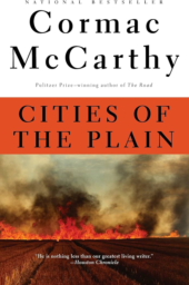 Cities of the Plain by Cormac McCarthy