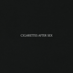K.  by Cigarettes After Sex