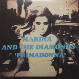 Primadonna by Marina and the Diamonds
