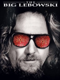 The Big Lebowski by Joel and Ethan Coen