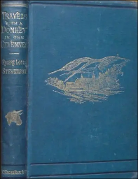 Travels with a Donkey in the Cevennes by Robert Louis Stevenson