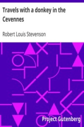 Travels with a Donkey in the Cevennes by Robert Louis Stevenson