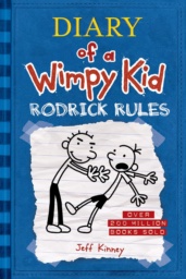 Diary of a Wimpy Kid: Rodrick Rules by Jeff Kinney