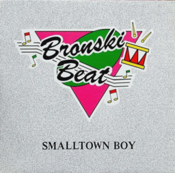 Smalltown Boy by Bronski Beat