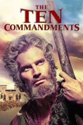 The Ten Commandments by Cecil B. DeMille