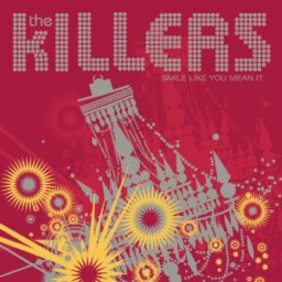 Smile Like You Mean It by The Killers
