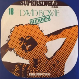 Heroes  by David Bowie 