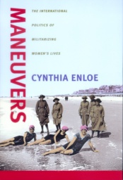 Maneuvers by Cynthia Enloe