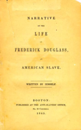 Narrative of the Life of Frederick Douglass, an American Slave by Frederick Douglass