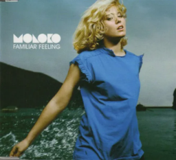 Familiar Feeling by Moloko