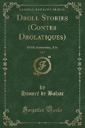 Droll Stories, Volume 2 by Honore de Balzac