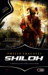 SHILOH: A Novella of the Civil War by Philip Fracassi