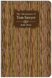 The Adventures of Tom Sawyer by Mark Twain