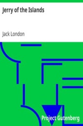 Jerry of the Islands by Jack London