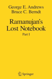 Ramanujan's Lost Notebook - Part I by George E. Andrews, Bruce C. Berndt