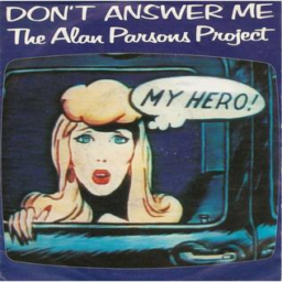 Don't Answer Me by The Alan Parsons Project