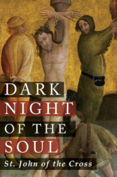 The Dark Night of the Soul by John of the Cross