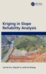 Kriging in Slope Reliability Analysis by Lei-Lei Liu, Jing-Ze Li, Lei Huang