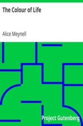 The Colour of Life by Alice Meynell