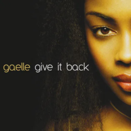 Give It Back by Gaelle