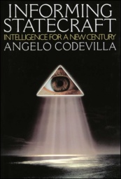 Informing Statecraft by Angelo Codevilla