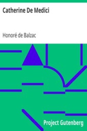 Catherine de' Medici by Honore de Balzac