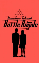 Battle Royale by Koushun Takami, Yuji Oniki